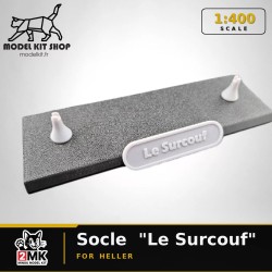 1:400 - Socle pour la maquette "Le Surcouf" Heller