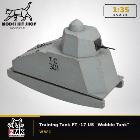 1:35 - Tank d'entrainement FT -17 US "Wobble Tank"