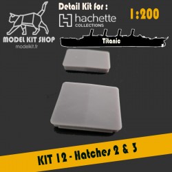 KIT 12 - Hatches 2 & 3
