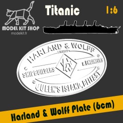1:6 - Titanic Plaque "Harland & Wolff" constructores e