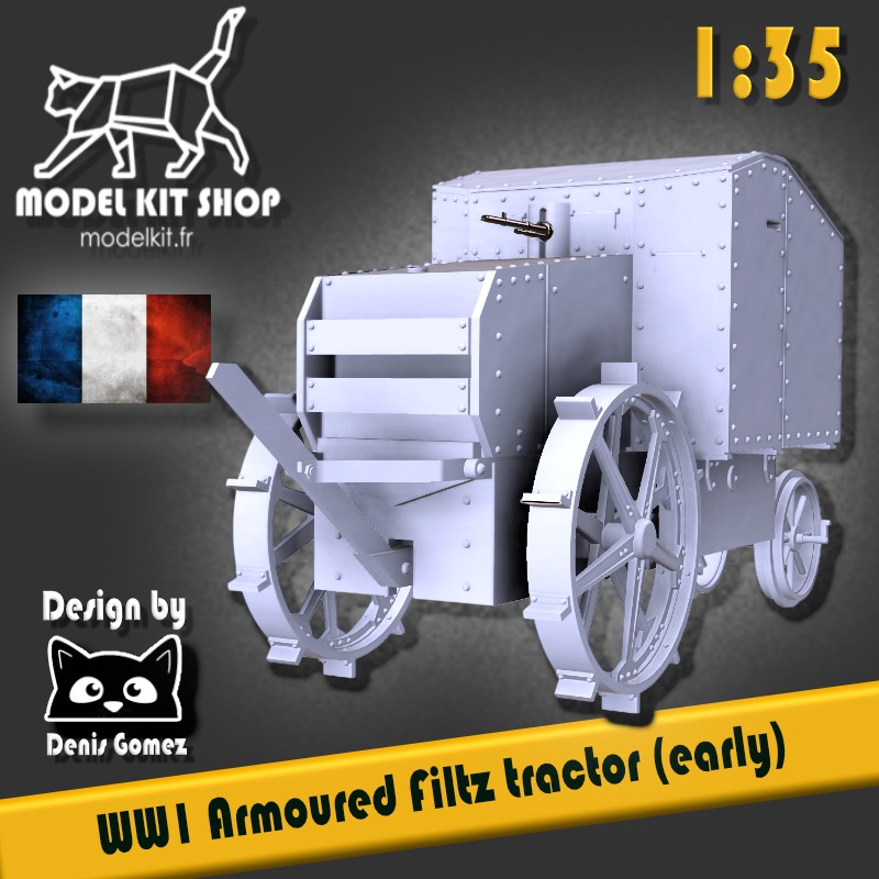 1:35 - WW1 - French Tank Prototype based on the "Filtz" tractor (Early version)