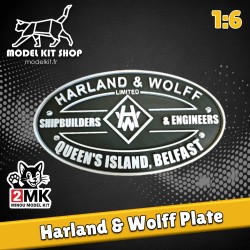 1:6 – Titanic-Platte „Harland & Wolff“ Shipbuilders & Engineers